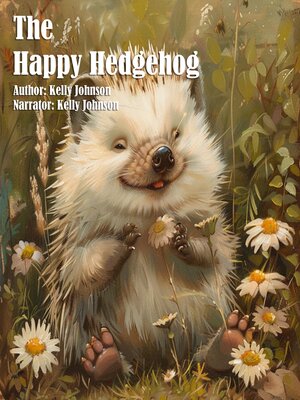cover image of The Happy Hedgehog